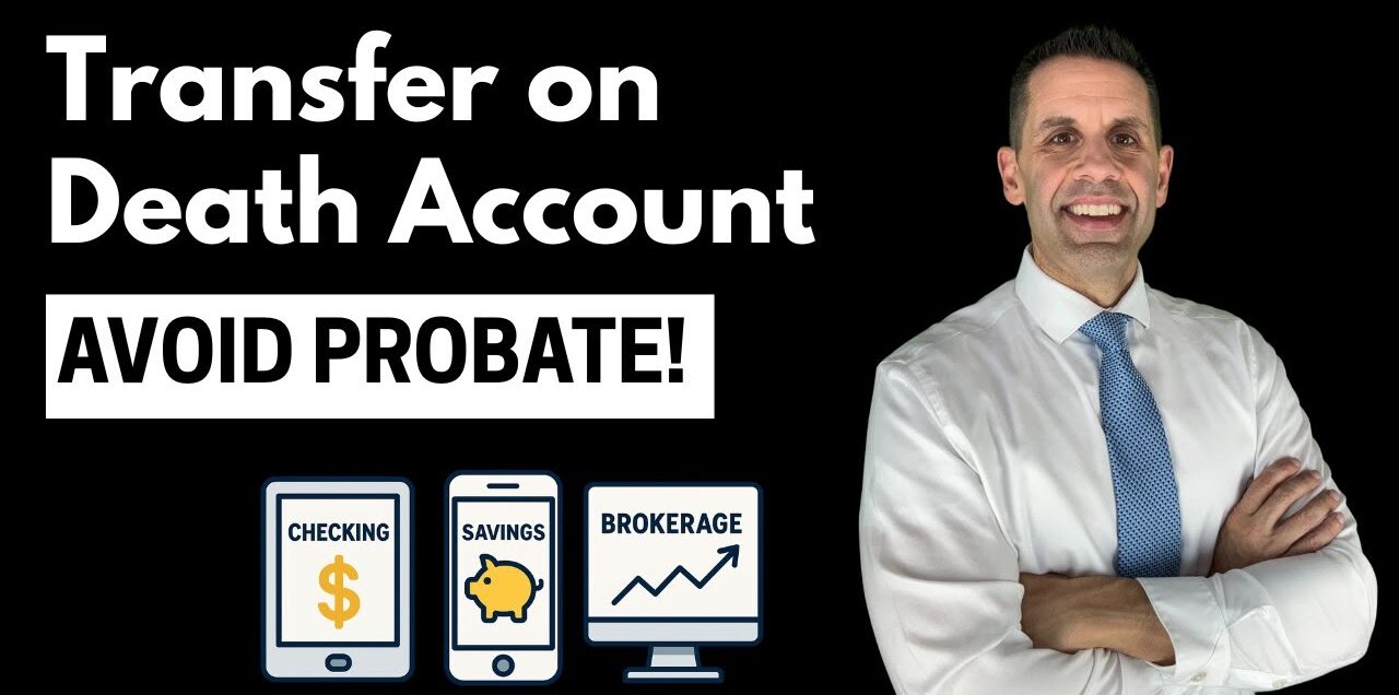 Transfer-on-Death Accounts and Real Estate