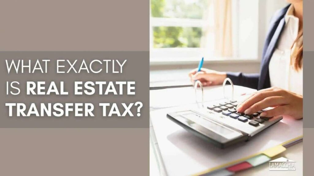 What Is Transfer Tax in Real Estate