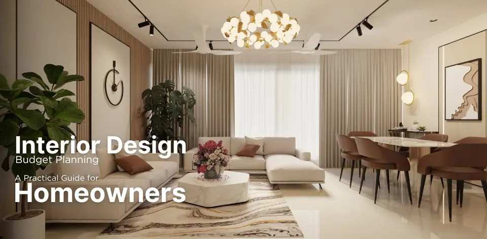 How to Plan an Interior Upgrade Budget