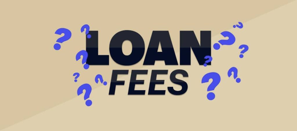 Loan Fees