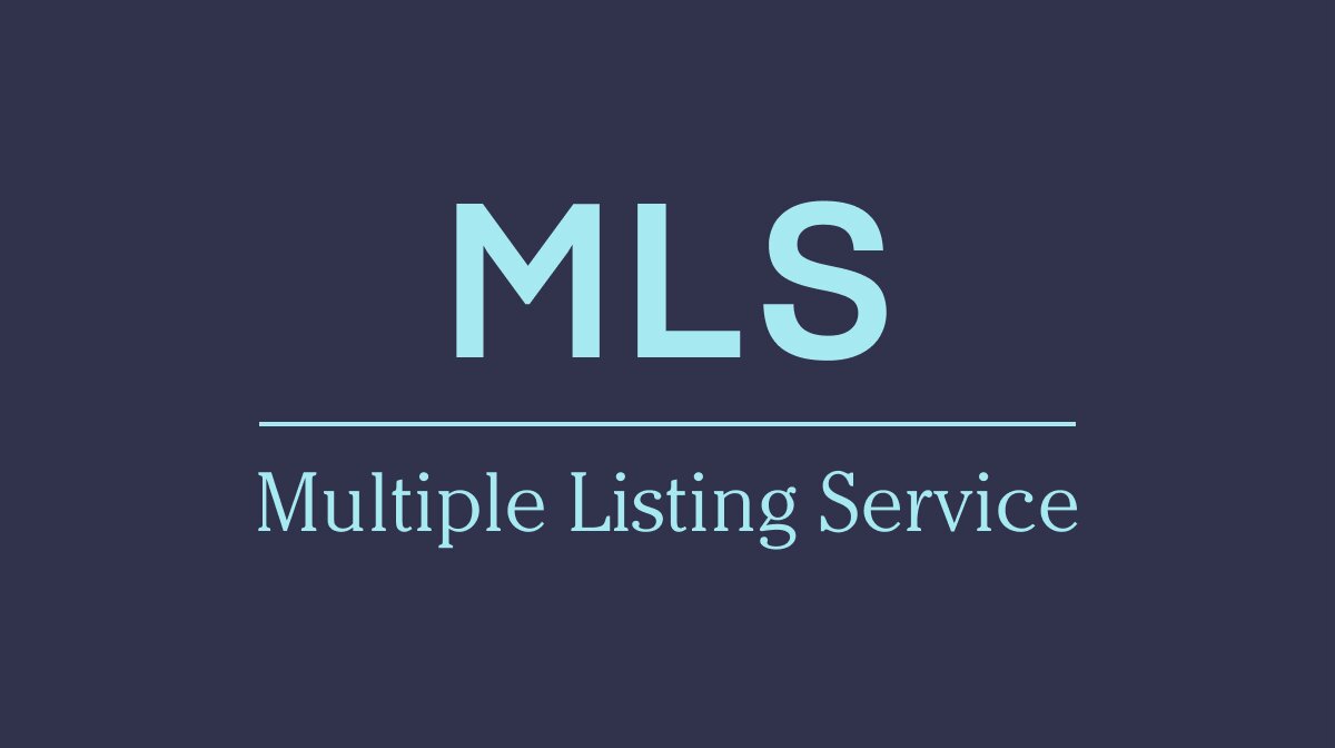 What Is a Multiple Listing Service (MLS)