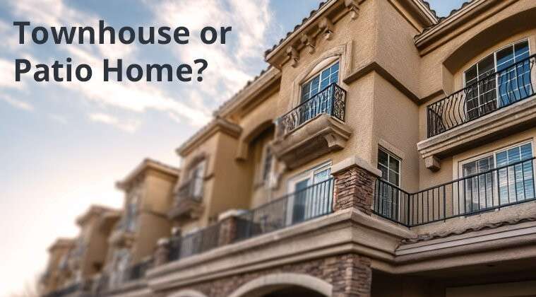 Patio Home vs Townhomes